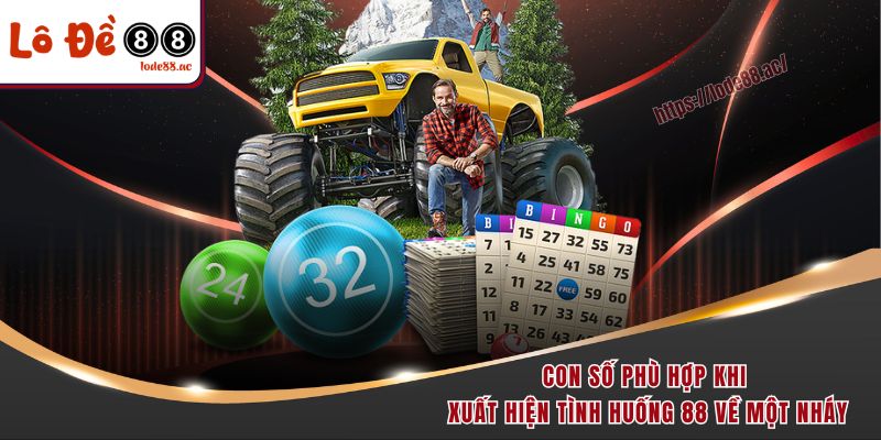 Đề về 88 hôm sau đánh con gì trong trường hợp một nháy