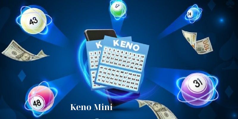 Keno Mini là gì? Những bí quyết khi chơi Keno Mini 5 Chọn thời điểm hợp lý nhất để tham gia chơi game