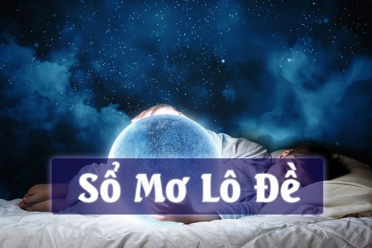 Sổ mơ lô đề là gì? Những thông tin liên quan đến sổ mơ lô đề 3 Khi sử dụng sổ mơ bạn cần phải nhớ rõ những hình ảnh chi tiết xuất hiện trong giấc mơ